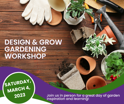 Design Grow Gardening Workshop Scheduled